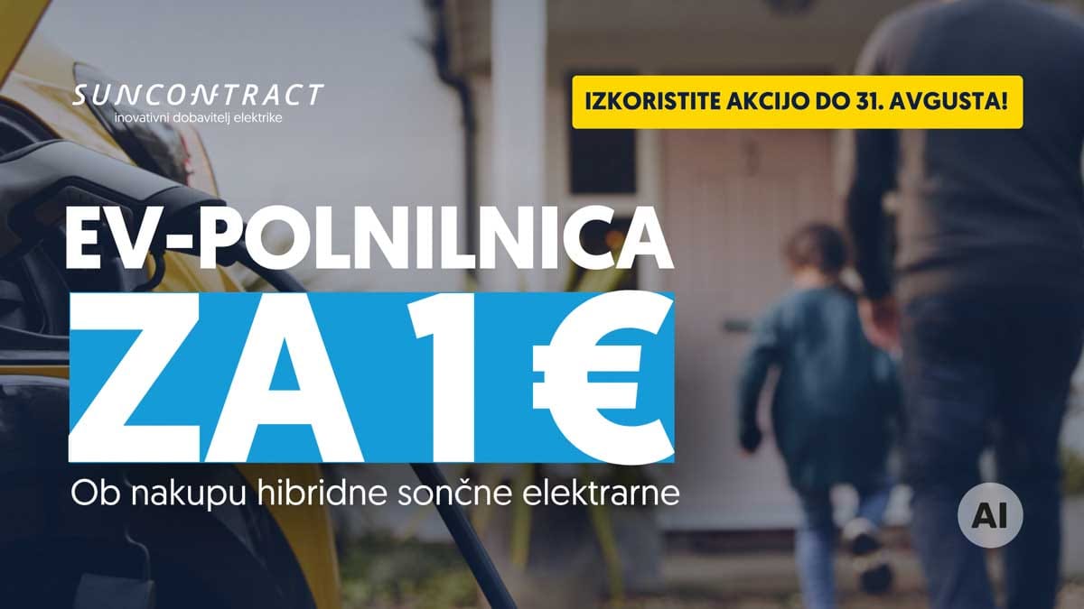 Akcija SunContract za polnilnico električnega avtomobila za 1 € ob nakupu hibridne sončne elektrarne